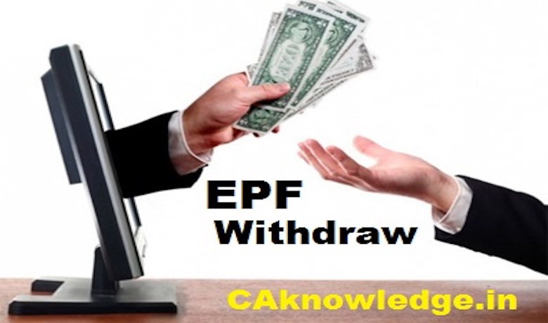 EPF Partial Withdrawal Rules PF Withdrawal Status Form Rules Bank