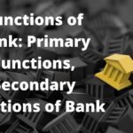 Functions of Bank