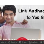 Link Aadhaar Card to Yes Bank