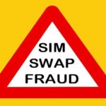 SIM Swap Fraud