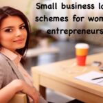 Small business loan schemes for women entrepreneurs