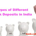 Types of Different Bank Deposits in India