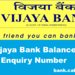 Vijaya Bank Balance Enquiry Number