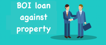 BOI loan against property