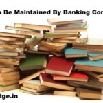 Books To Be Maintained By Banking Companies