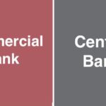 Difference Between Commercial Bank and Central Bank