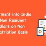 Investment into India by Non Resident Indians on Non Repatriation Basis