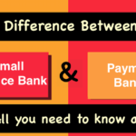 Small Finance Bank Vs Payment Banks