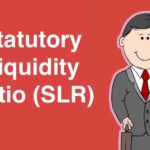 Statutory Liquidity Ratio SLR