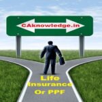 Life Insurance or PPF